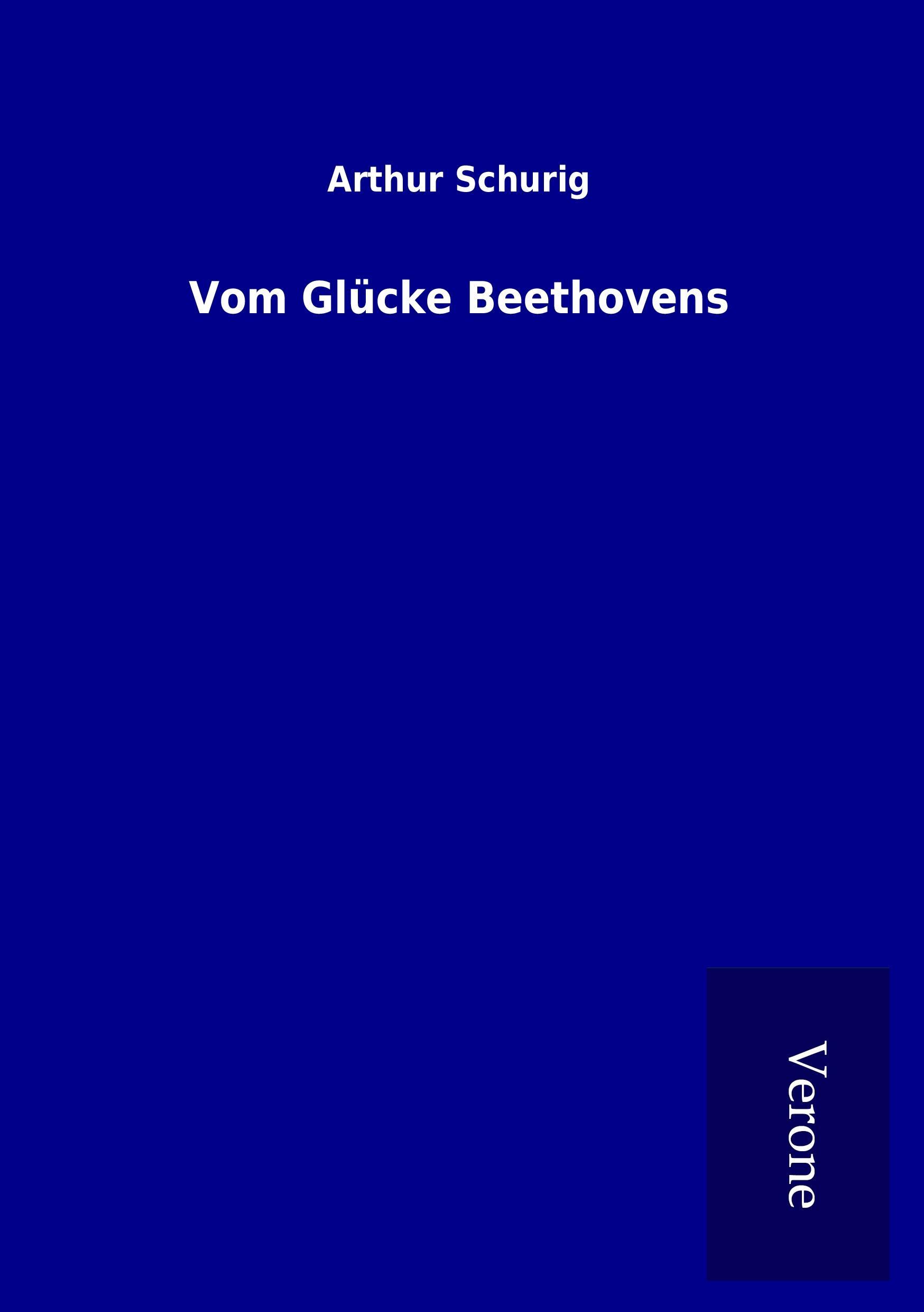Vorderes Coverbild Vom Glücke Beethovens