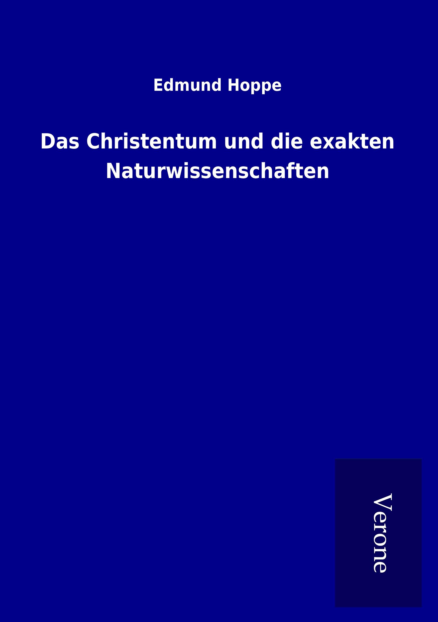 Vorderes Coverbild Das Christentum und die exakten Naturwissenschaften