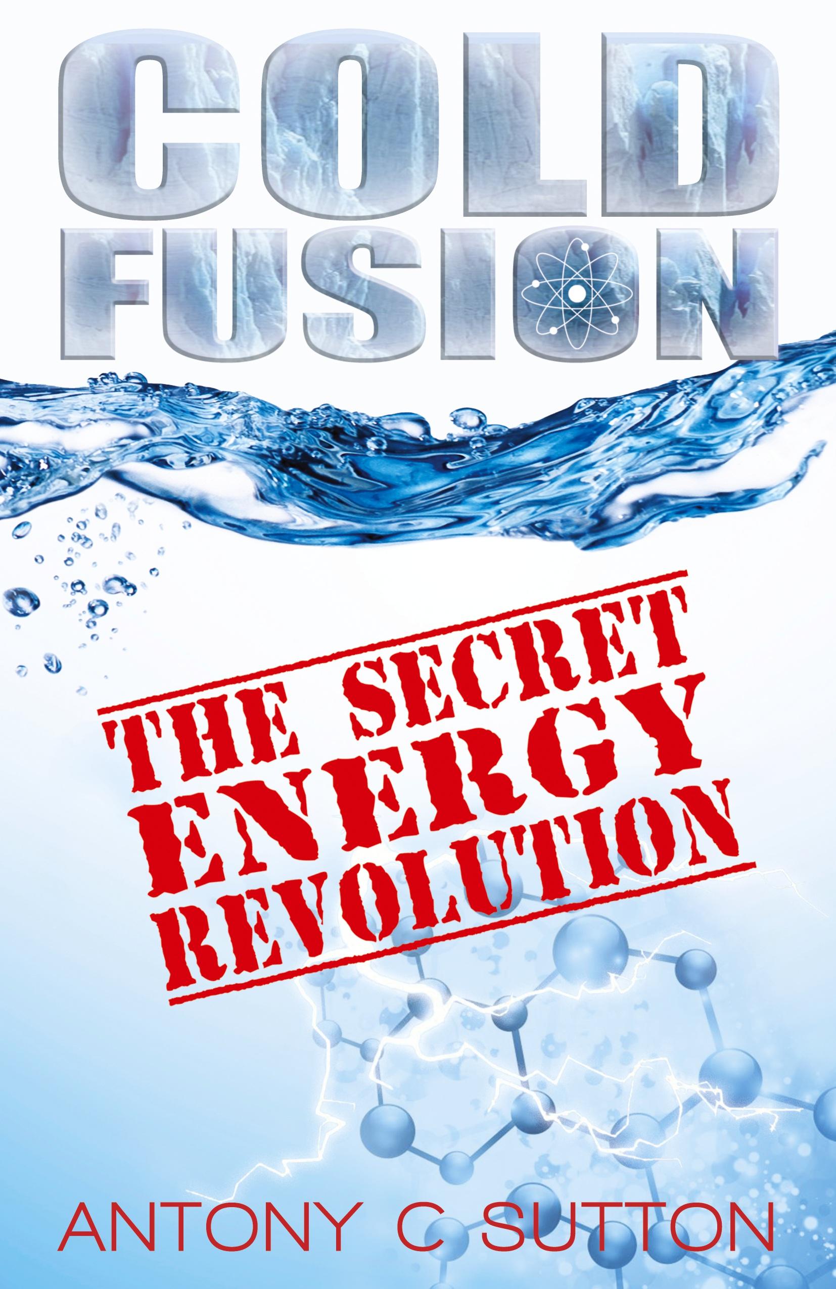 Vorderes Coverbild Cold Fusion - The Secret Energy Revolution