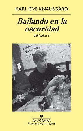Vorderes Coverbild Bailando En La Oscuridad. Mi Lucha Vol.IV -V1