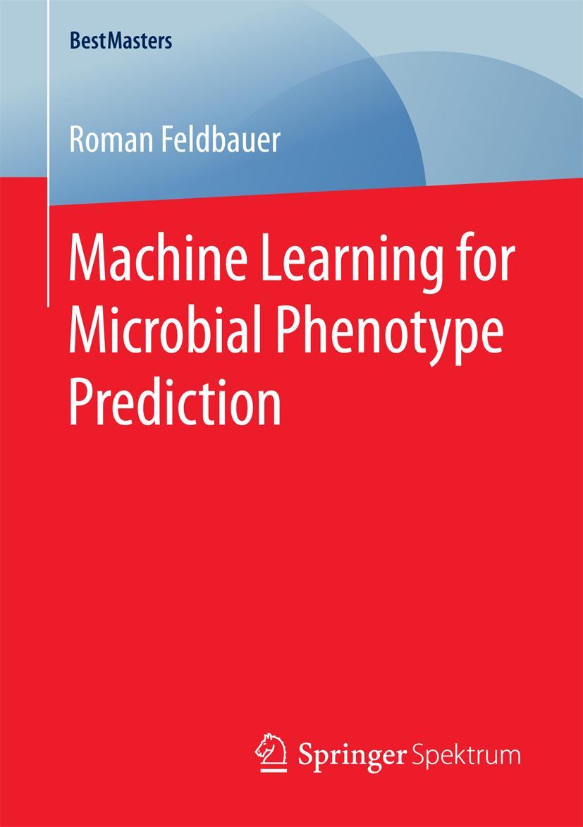 Vorderes Coverbild Machine Learning for Microbial Phenotype Prediction