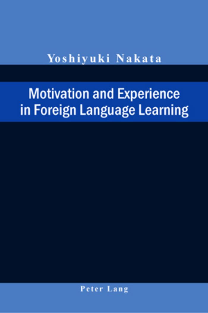Vorderes Coverbild Motivation and Experience in Foreign Language Learning