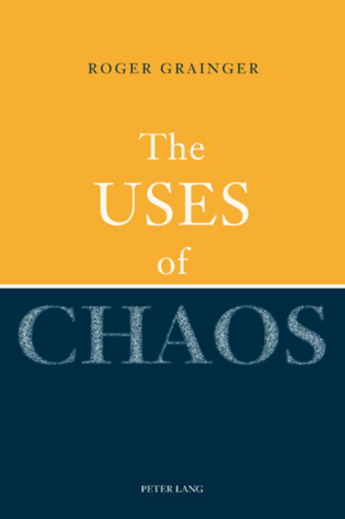 Vorderes Coverbild The Uses of Chaos