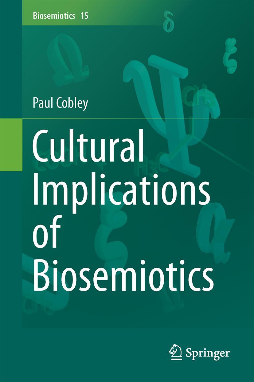 Vorderes Coverbild Cultural Implications of Biosemiotics