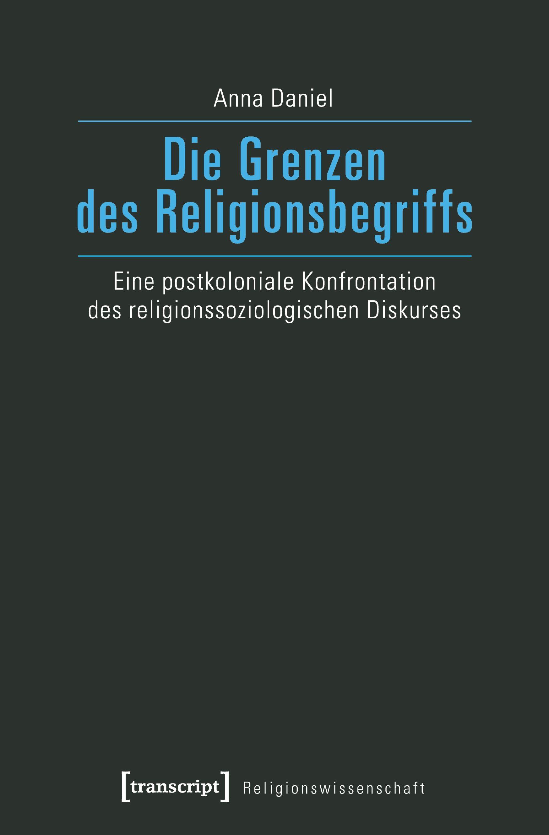 Vorderes Coverbild Die Grenzen des Religionsbegriffs
