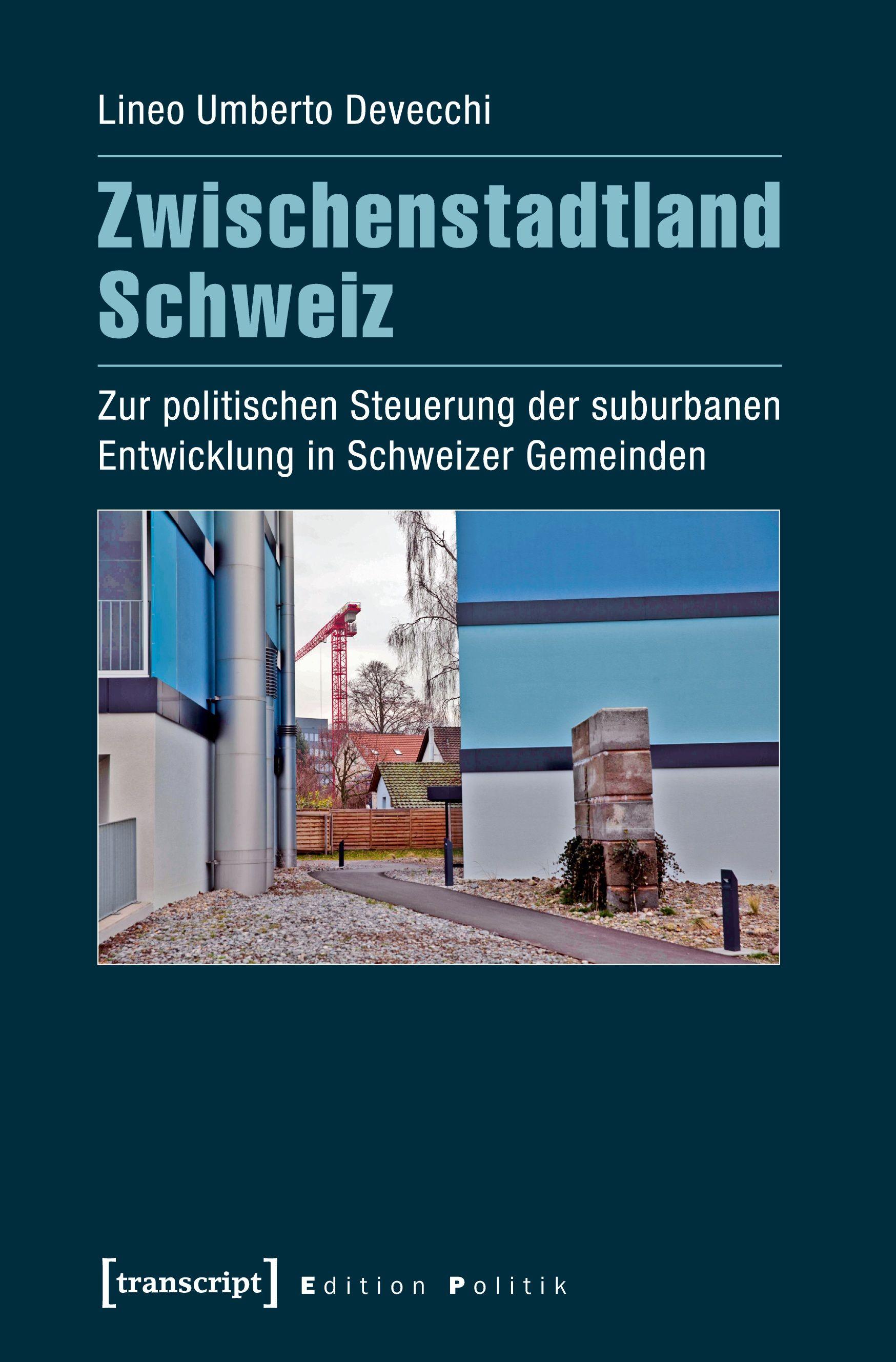 Vorderes Coverbild Zwischenstadtland Schweiz