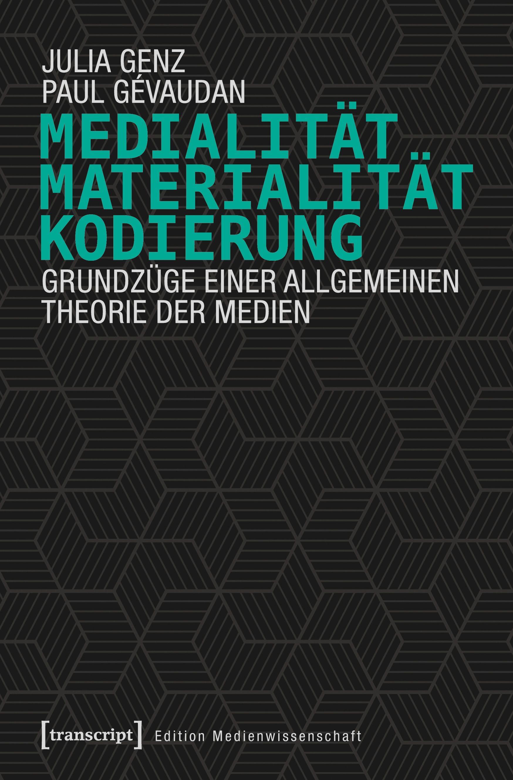 Vorderes Coverbild Medialität, Materialität, Kodierung