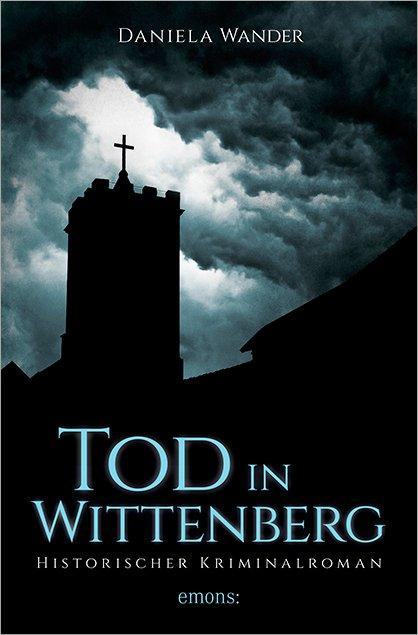 Vorderes Coverbild Tod in Wittenberg