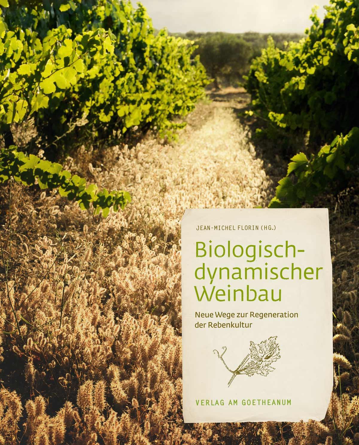 Vorderes Coverbild Biologisch-dynamischer Weinbau