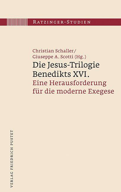 Vorderes Coverbild Die Jesus-Trilogie Benedikts XVI.