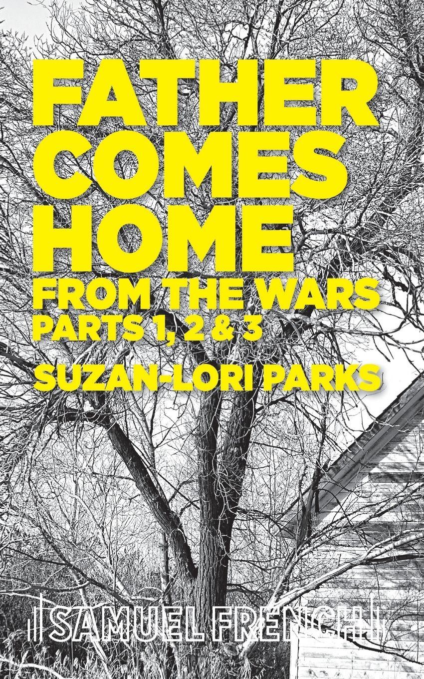 Vorderes Coverbild Father Comes Home From the Wars, Parts 1, 2 & 3