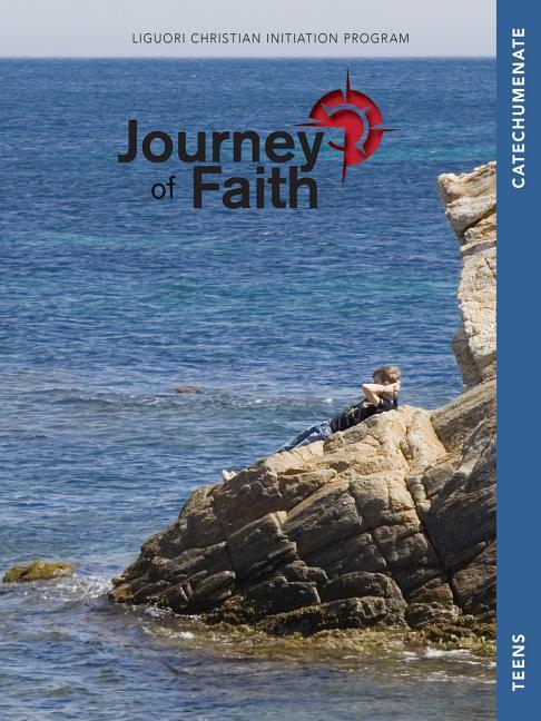 Vorderes Coverbild Journey of Faith for Teens, Catechumenate