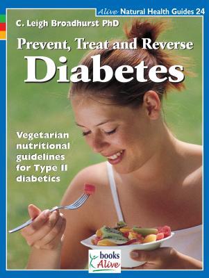 Vorderes Coverbild Prevent, Treat, and Reverse Diabetes
