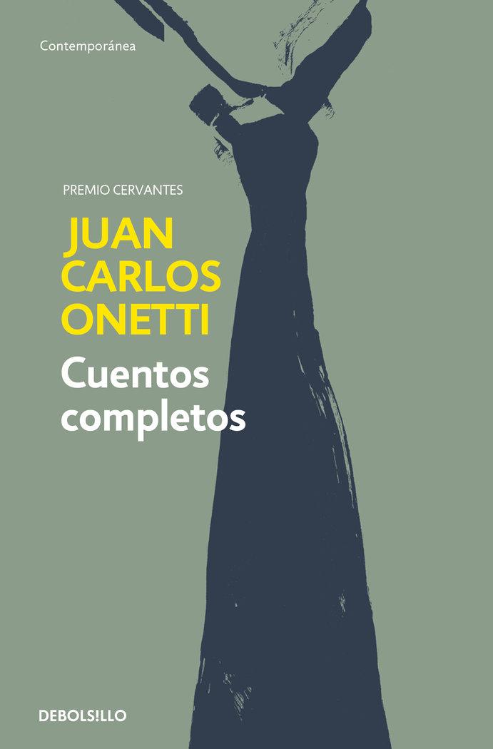 Vorderes Coverbild Cuentos Completos. Juan Carlos Onetti / Complete Works. Juan Carlos Onetti