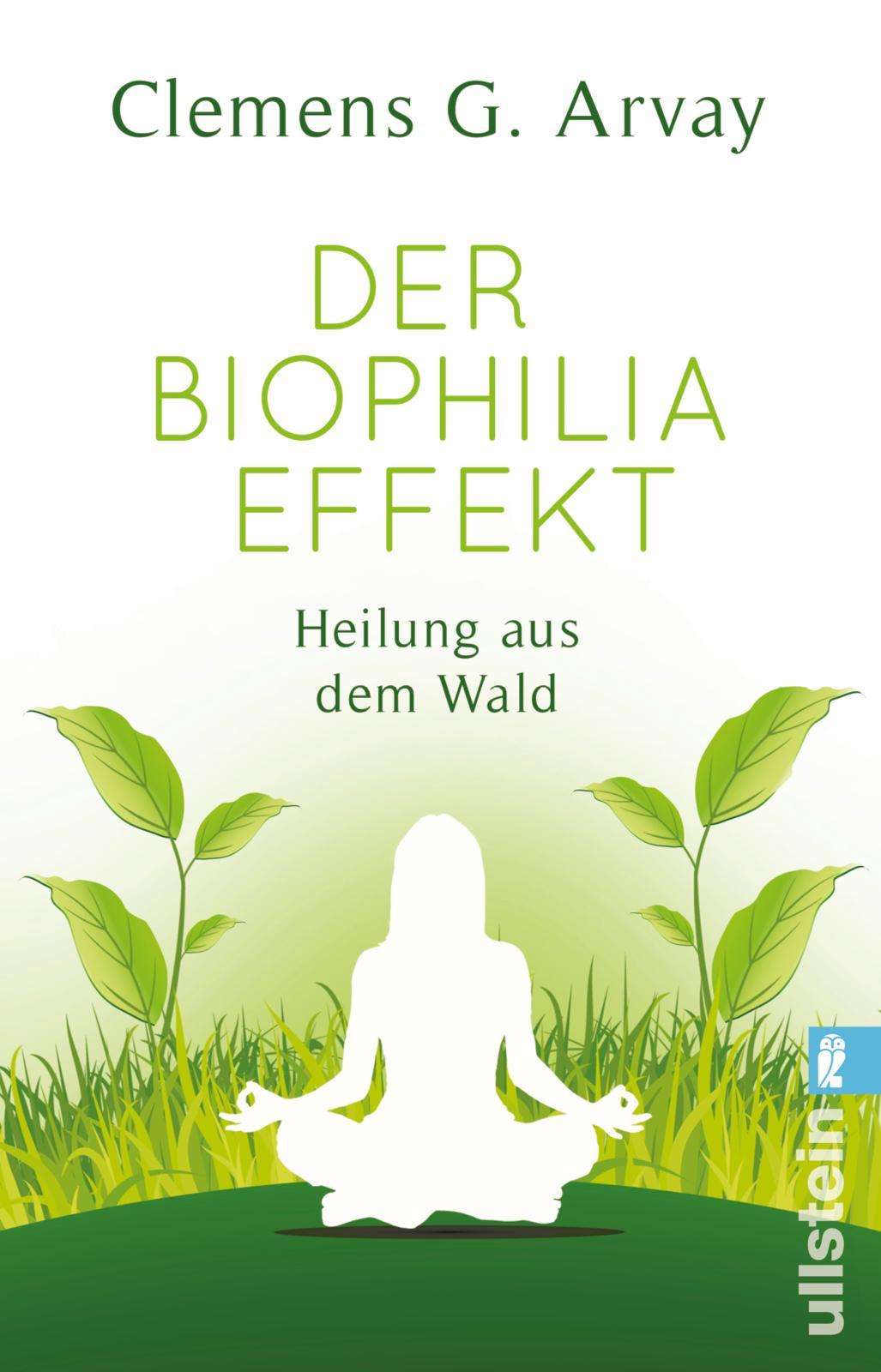 Vorderes Coverbild Der Biophilia-Effekt