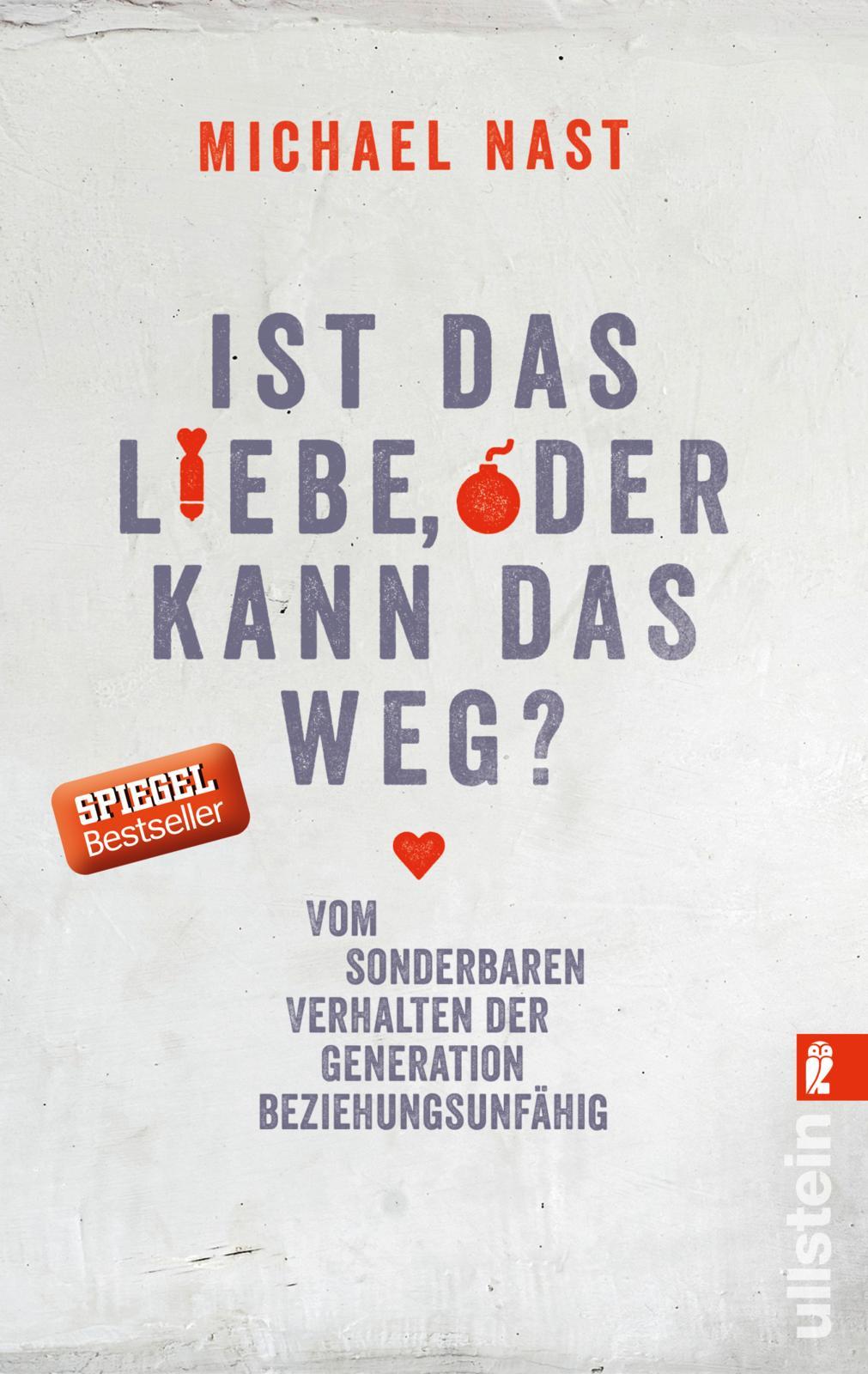 Vorderes Coverbild Ist das Liebe, oder kann das weg?