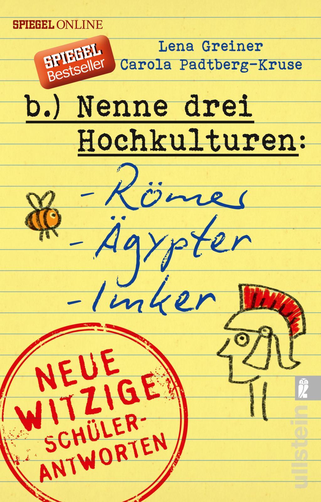 Vorderes Coverbild Nenne drei Hochkulturen: Römer, Ägypter, Imker