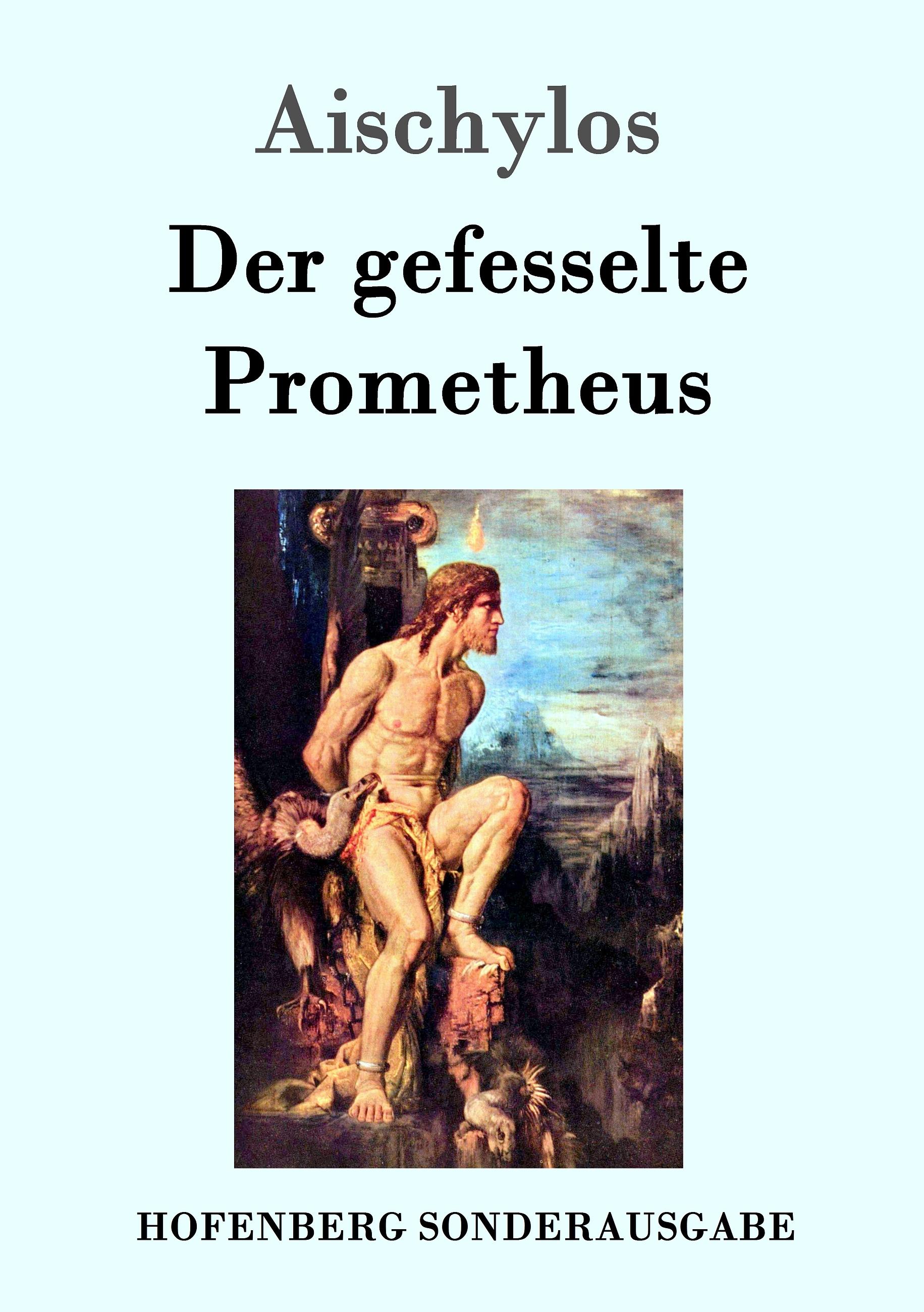 Vorderes Coverbild Der gefesselte Prometheus