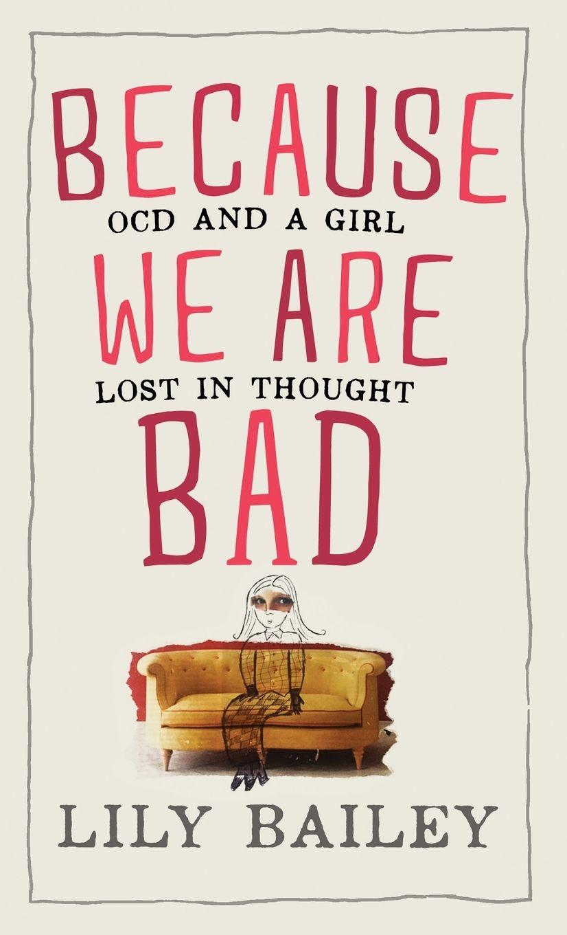 Vorderes Coverbild Because We Are Bad