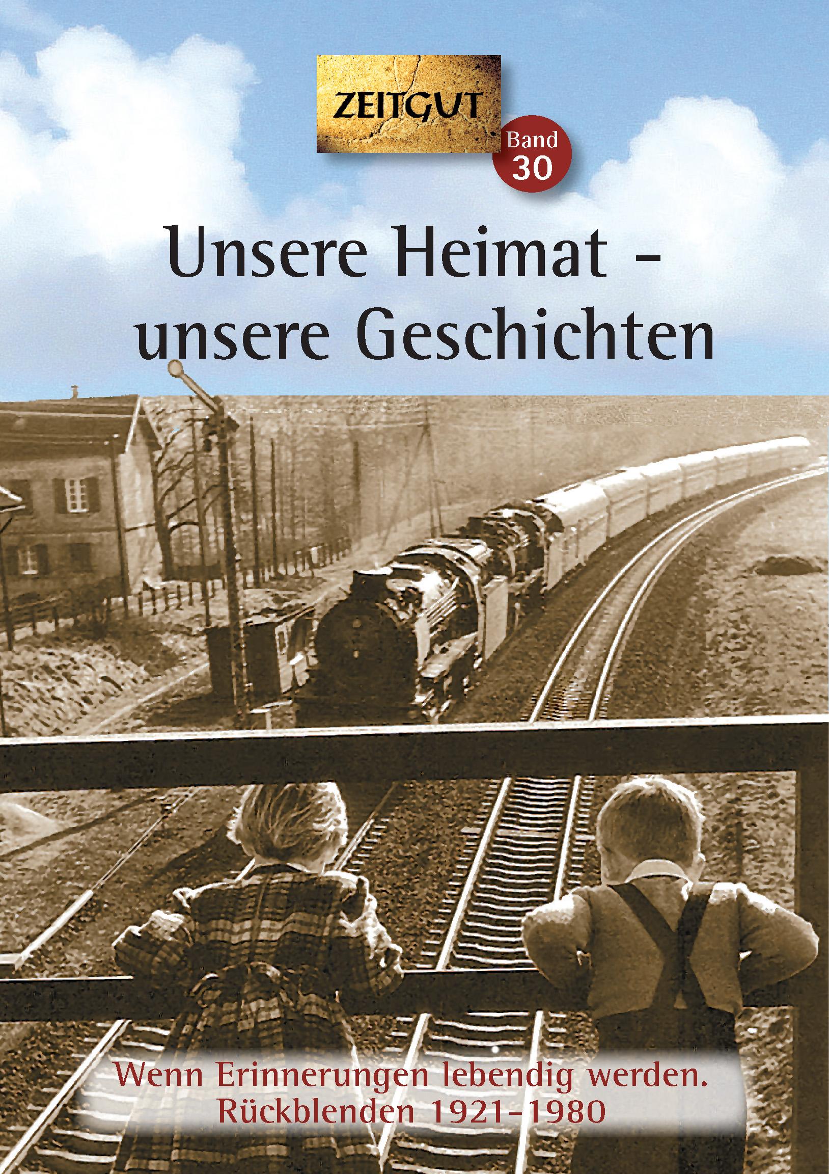 Vorderes Coverbild Unsere Heimat - unsere Geschichten. Klappenbroschur