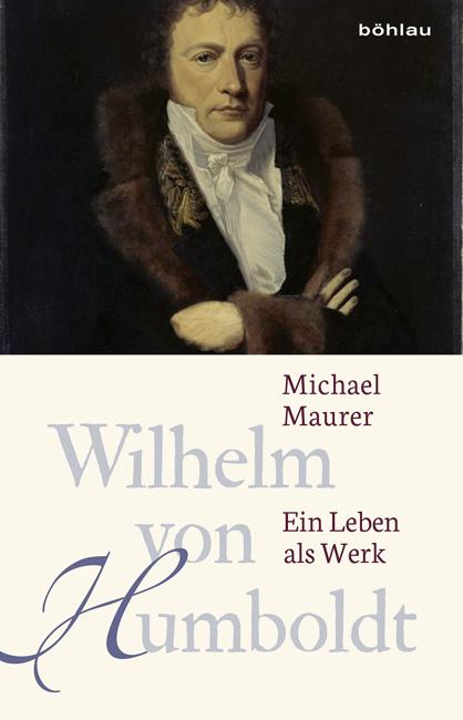 Vorderes Coverbild Wilhelm von Humboldt