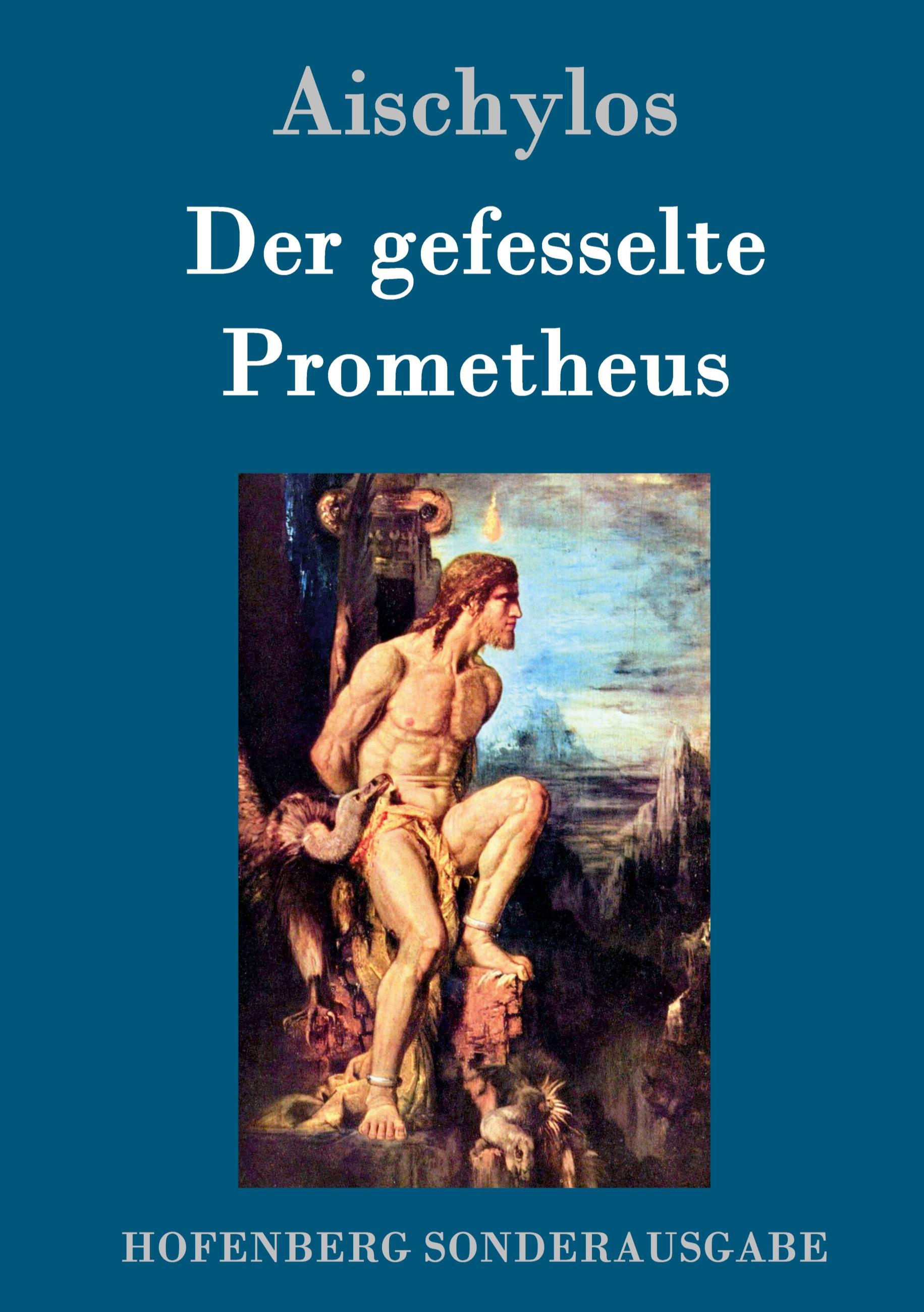 Vorderes Coverbild Der gefesselte Prometheus
