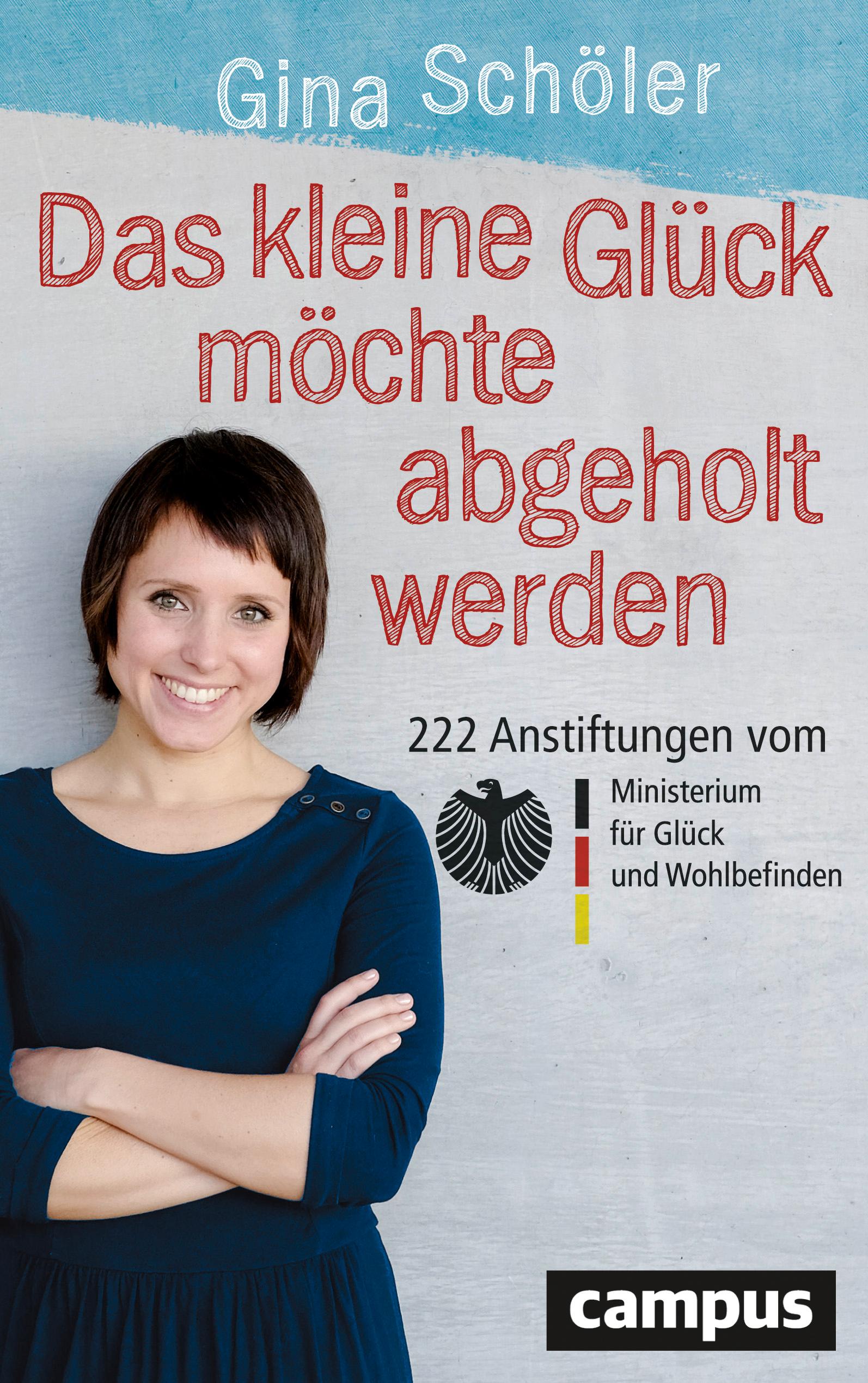 Vorderes Coverbild Das kleine Glück möchte abgeholt werden