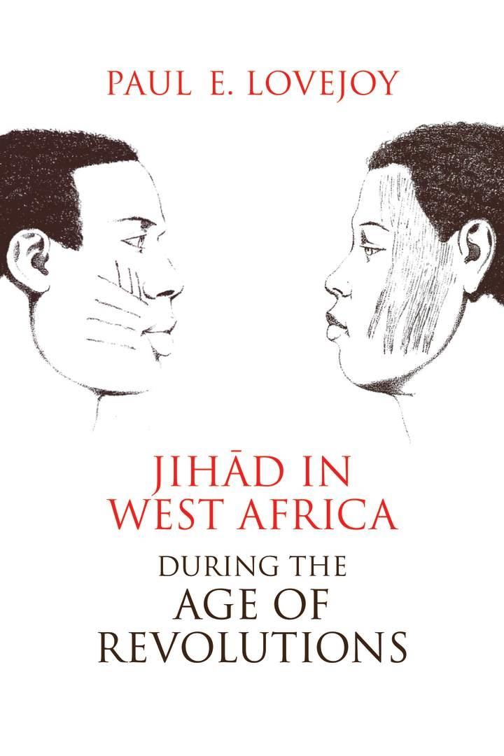 Vorderes Coverbild Jihad in West Africa During the Age of Revolutions