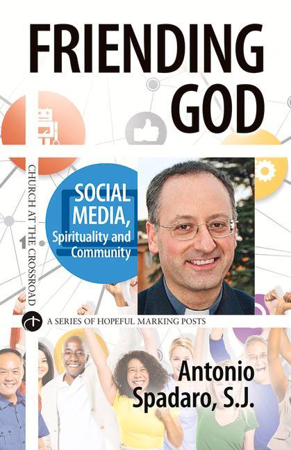 Vorderes Coverbild Friending God Social Media, Spirituality and Community
