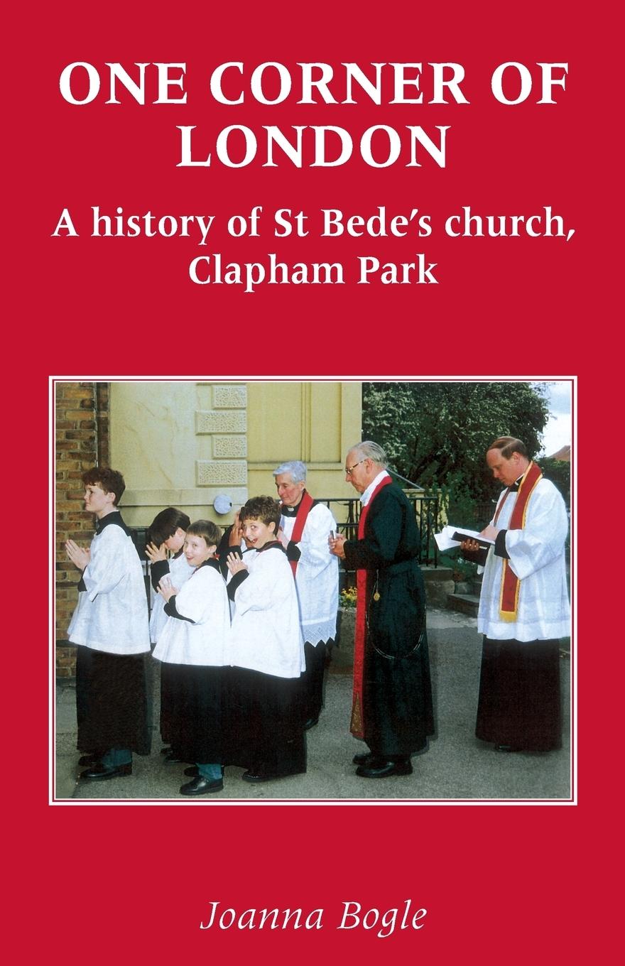 Vorderes Coverbild One Corner of London A History of St Bede's church Clapham Park