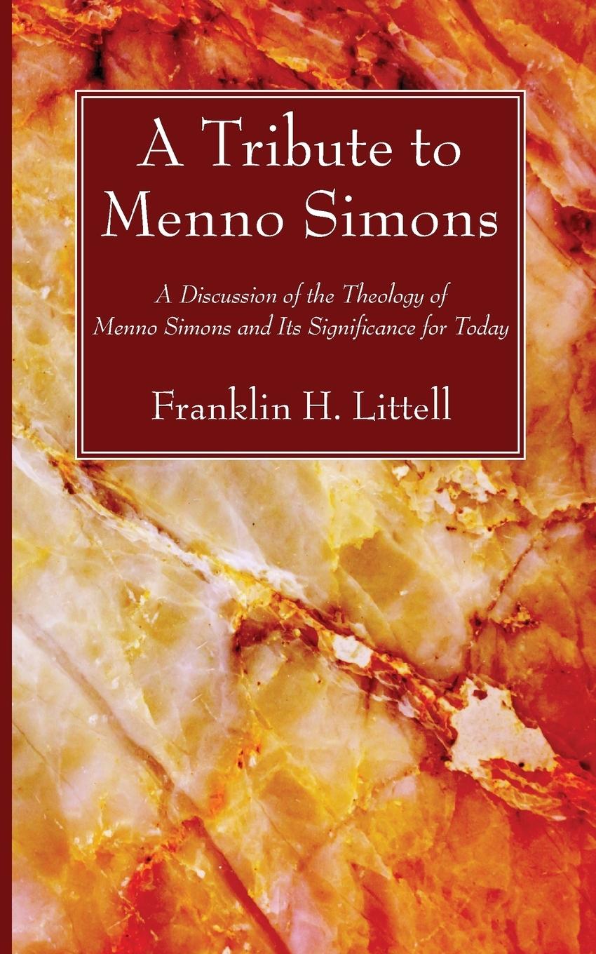 Vorderes Coverbild A Tribute to Menno Simons