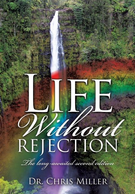 Vorderes Coverbild Life Without Rejection