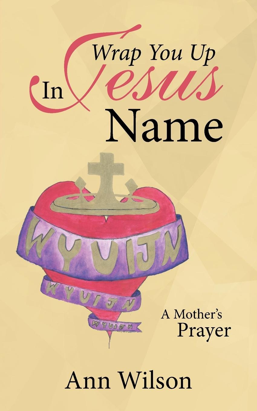 Vorderes Coverbild Wrap You Up In Jesus Name