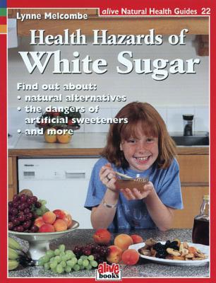 Vorderes Coverbild Health Hazards of White Sugar