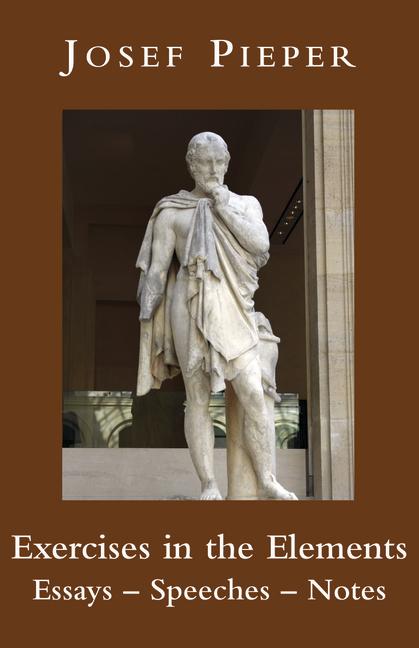 Vorderes Coverbild Exercises in the Elements: Essays, Speeches, Notes