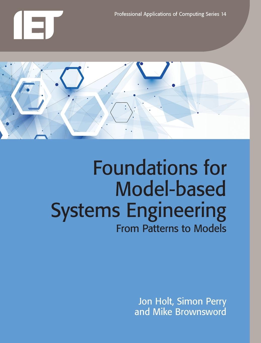 Vorderes Coverbild Foundations for Model-Based Systems Engineering: From Patterns to Models
