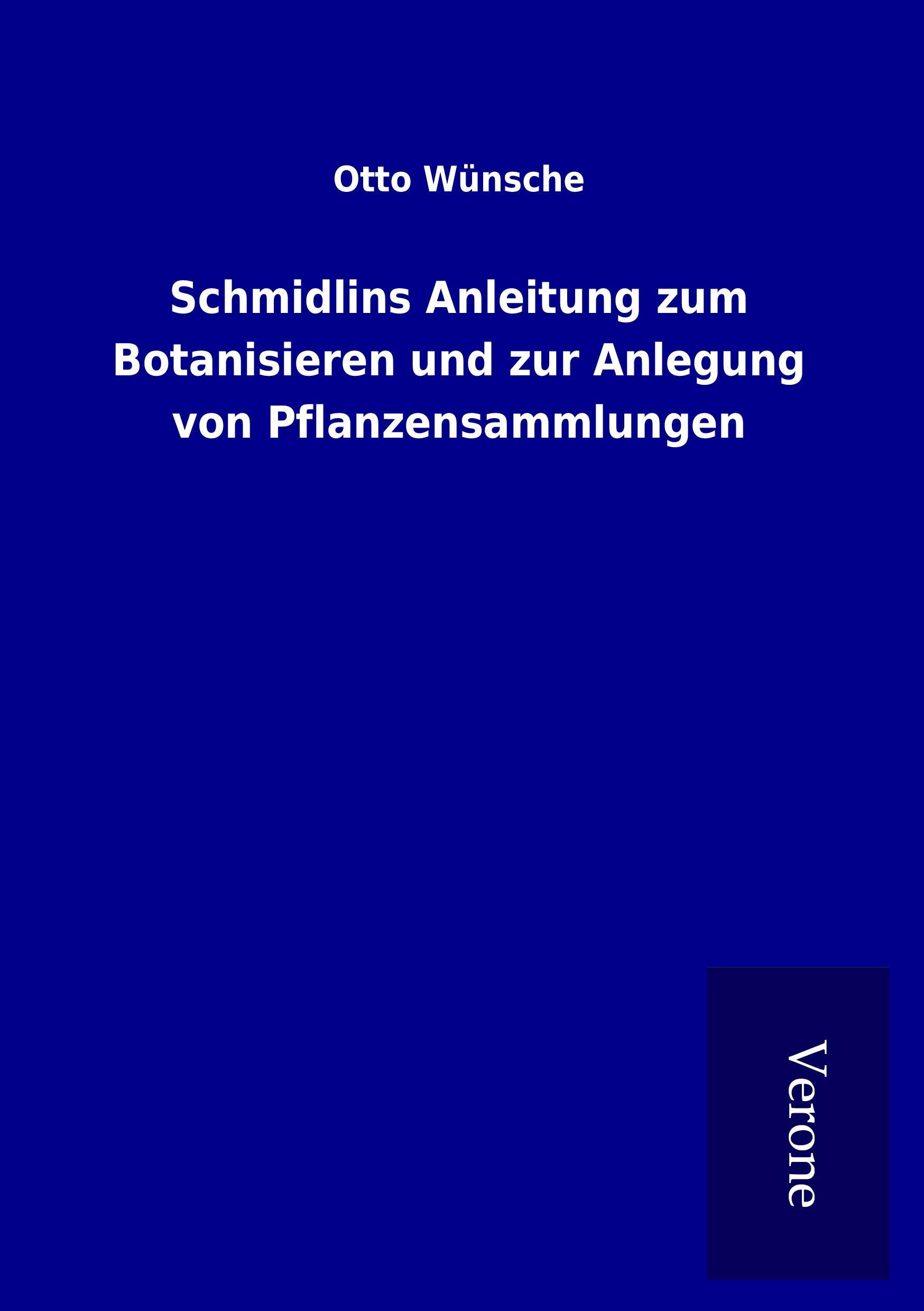Vorderes Coverbild Schmidlins Anleitung zum Botanisieren und zur Anlegung von Pflanzensammlungen