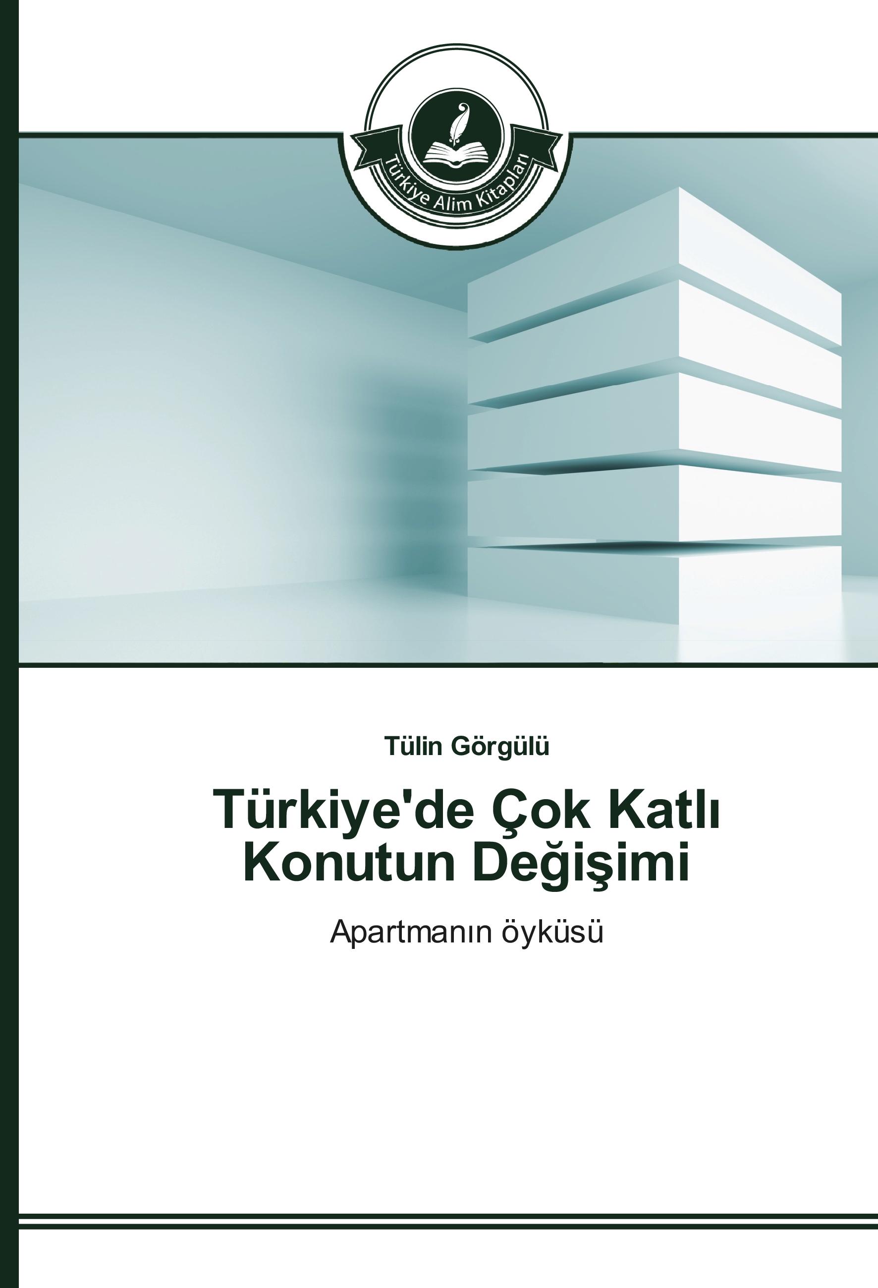Vorderes Coverbild Türkiye'de Çok Katl¿ Konutun De¿i¿imi