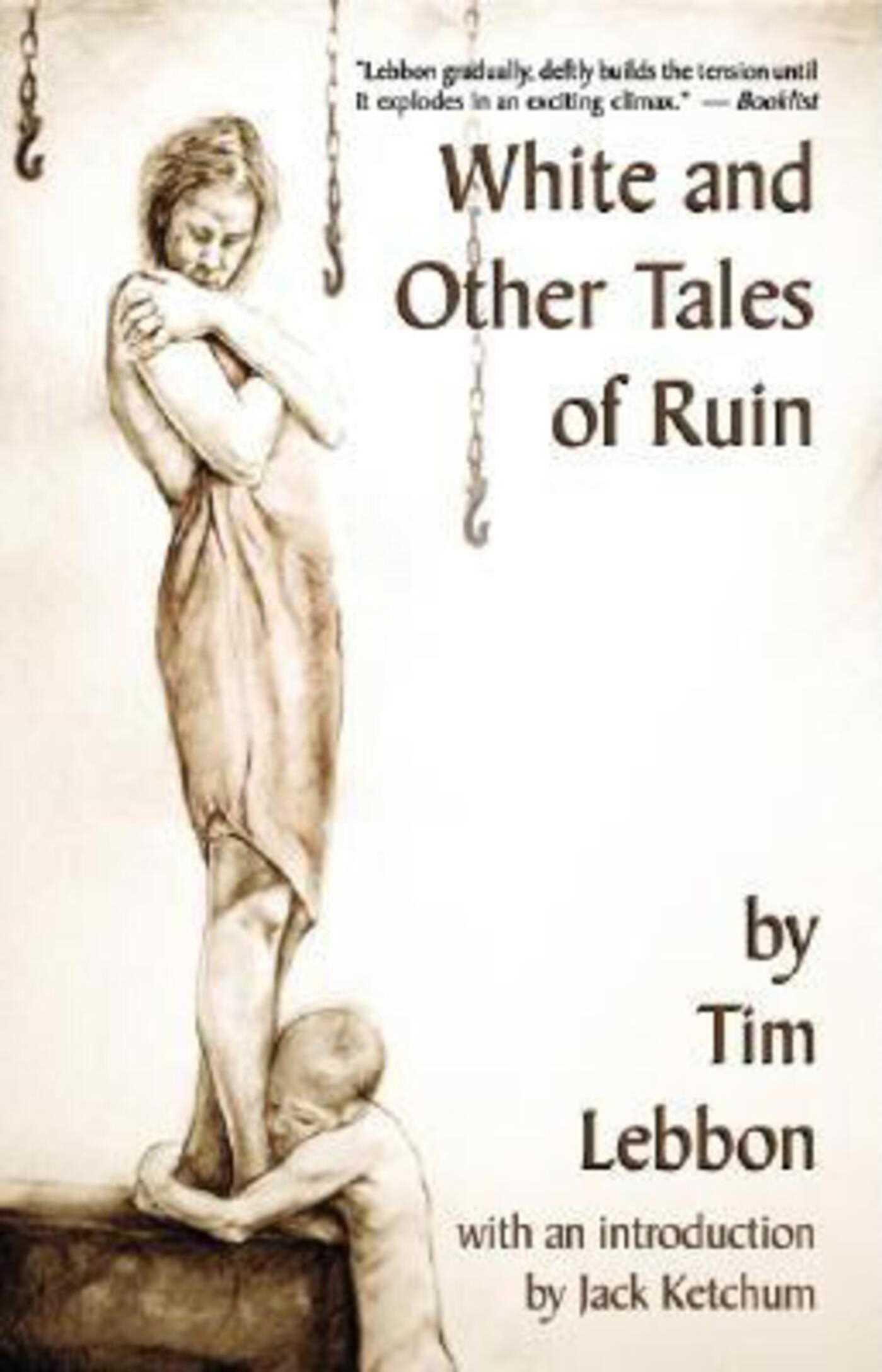 Vorderes Coverbild White and Other Tales of Ruin