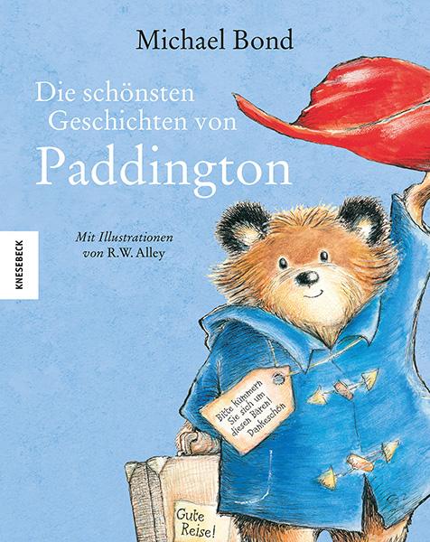 Vorderes Coverbild Die schönsten Geschichten von Paddington