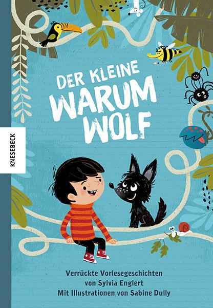 Vorderes Coverbild Der kleine Warumwolf