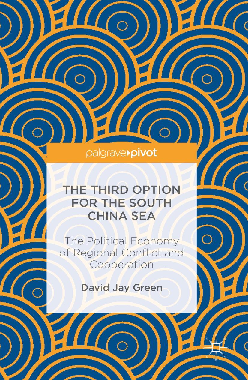 Vorderes Coverbild The Third Option for the South China Sea
