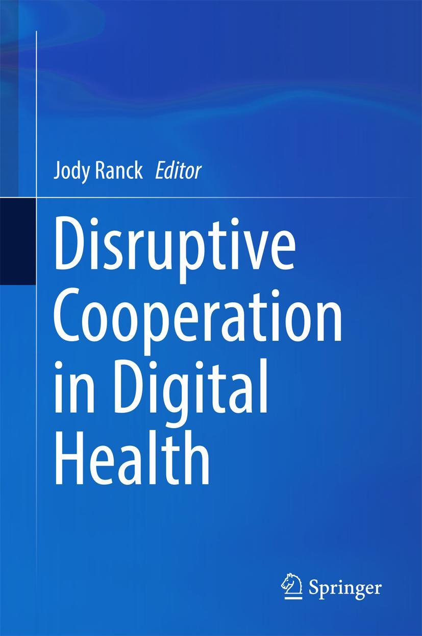 Vorderes Coverbild Disruptive Cooperation in Digital Health