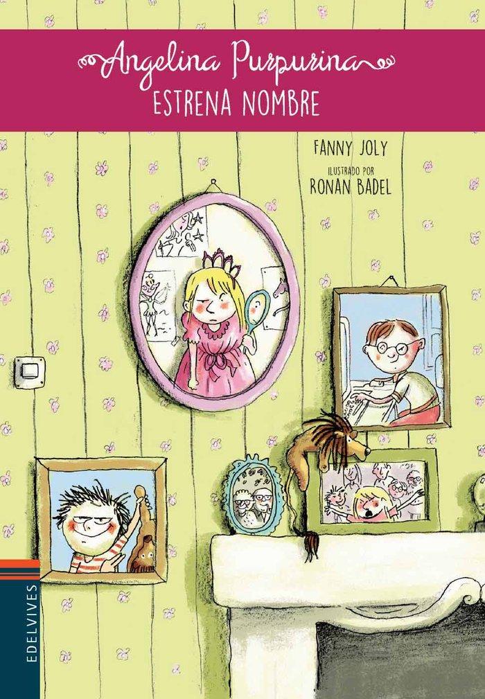 Vorderes Coverbild Angelina Purpurina. Estrena nombre