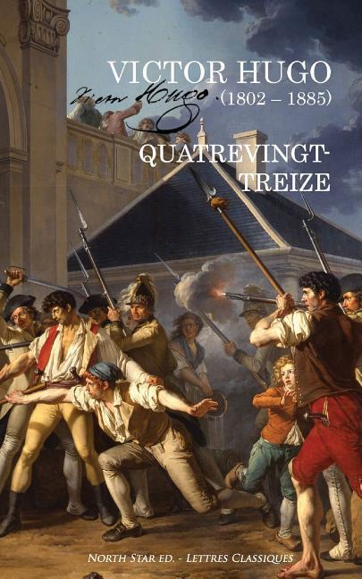 Vorderes Coverbild Quatrevingt-treize: Texte intégral