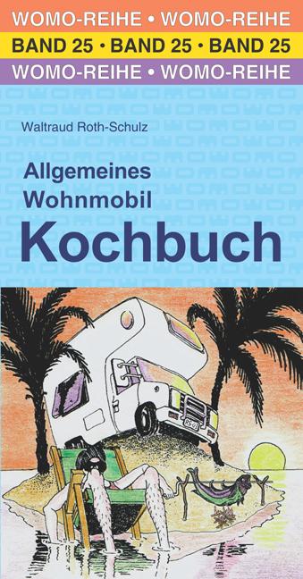 Vorderes Coverbild Allgemeines Wohnmobil Kochbuch
