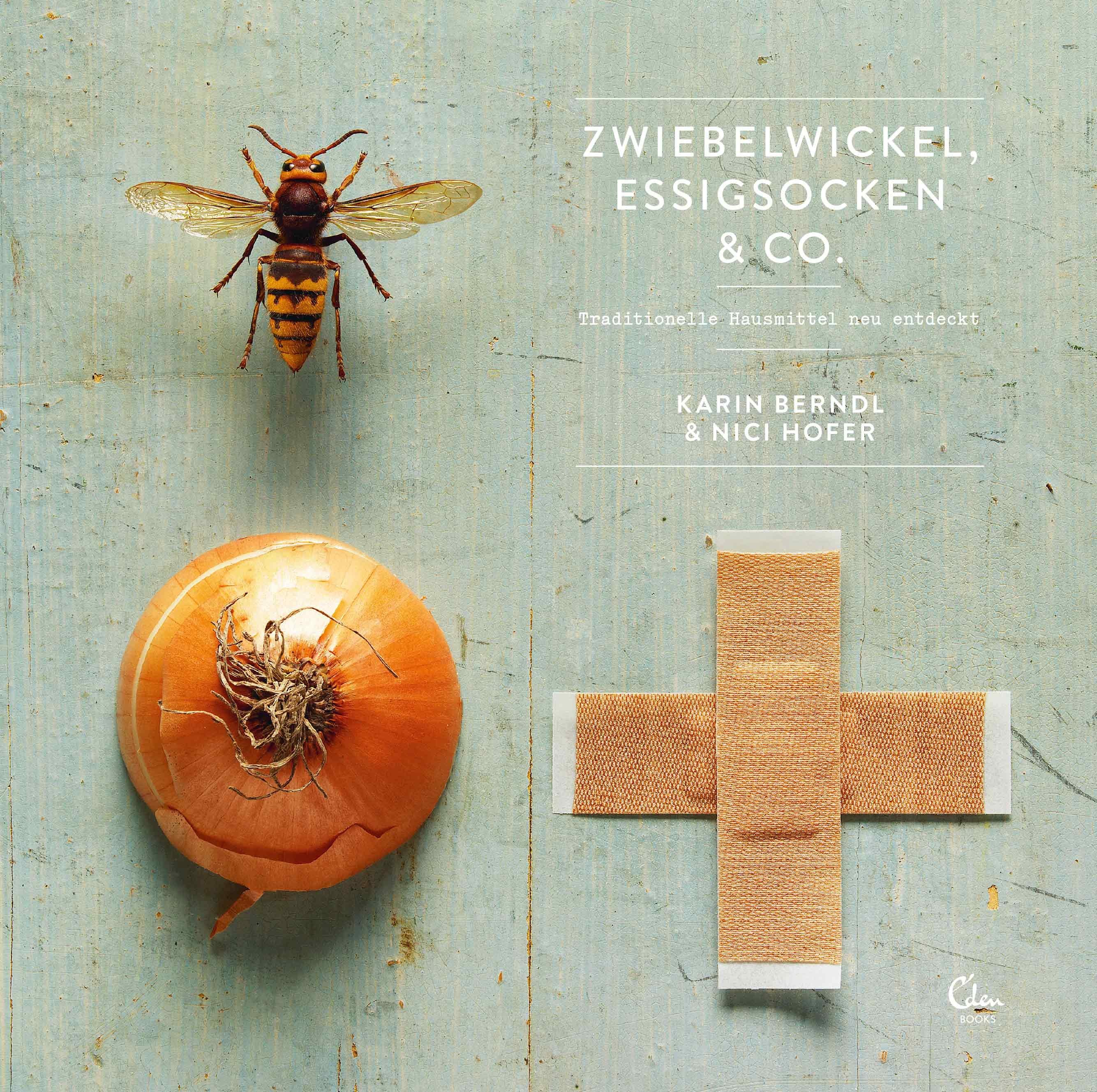 Vorderes Coverbild Zwiebelwickel, Essigsocken & Co.
