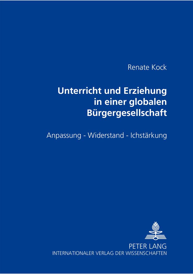 Vorderes Coverbild Unterricht und Erziehung in einer globalen Bürgergesellschaft
