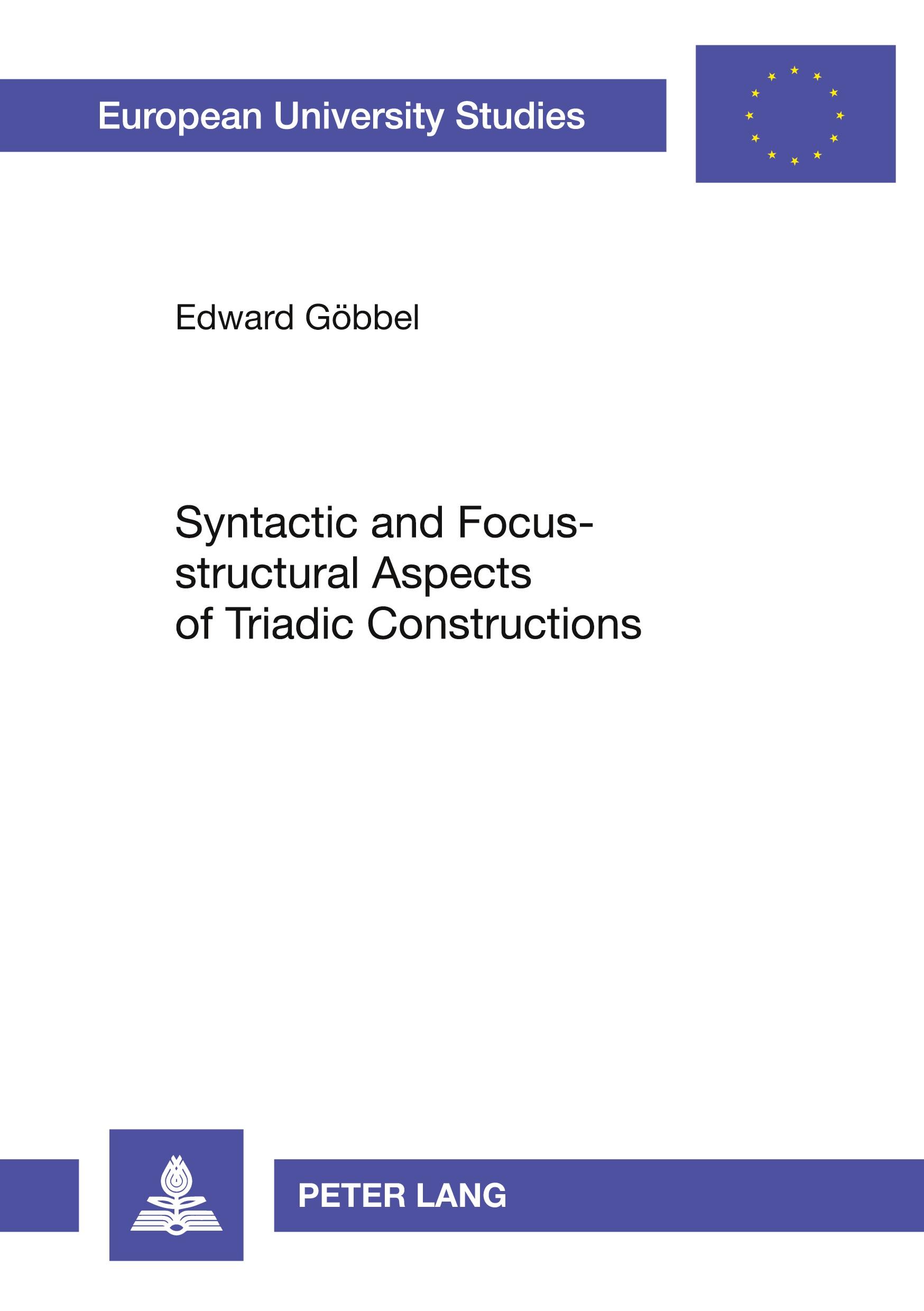 Vorderes Coverbild Syntactic and Focus-structural Aspects of Triadic Constructions