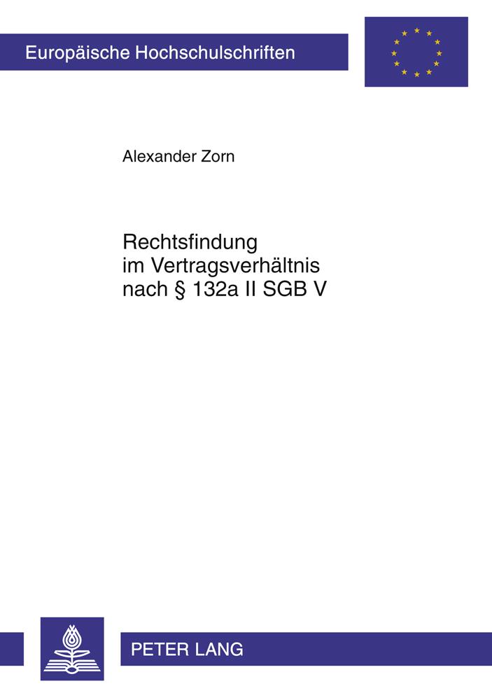 Vorderes Coverbild Rechtsfindung im Vertragsverhältnis nach § 132a II SGB V